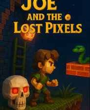 Joe and the Lost Pixels