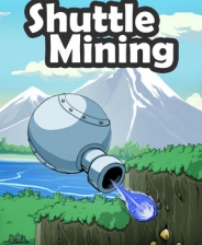 Shuttle Mining