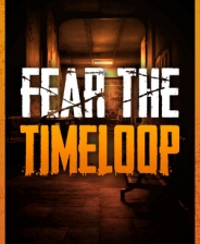 Fear The Timeloop
