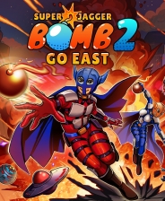 Super Jagger Bomb 2: Go East
