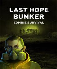 Last Hope Bunker: Zombie Survival